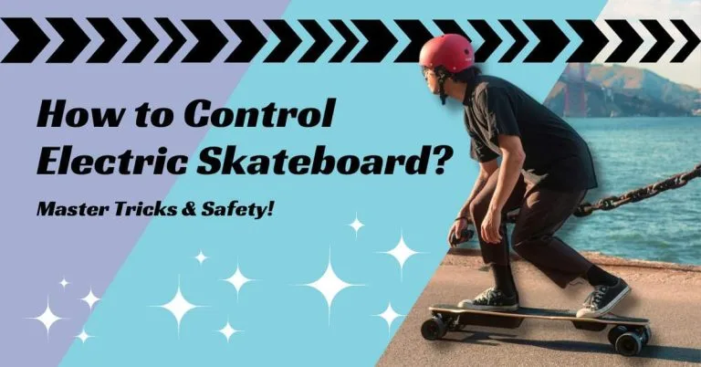 How to Control Electric Skateboard