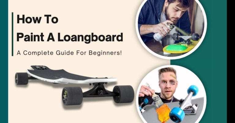 How To Paint A Longboard