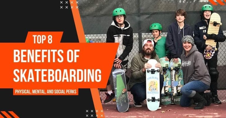 Top 8 Benefits of Skateboarding _ Physical, Mental, and Social Perks