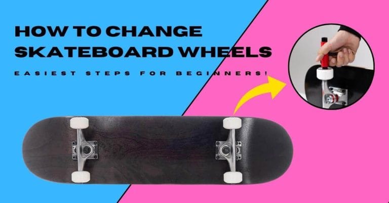 How to Change Skateboard Wheels
