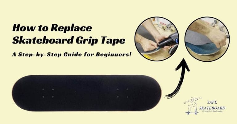 How to Replace Skateboard Grip Tape