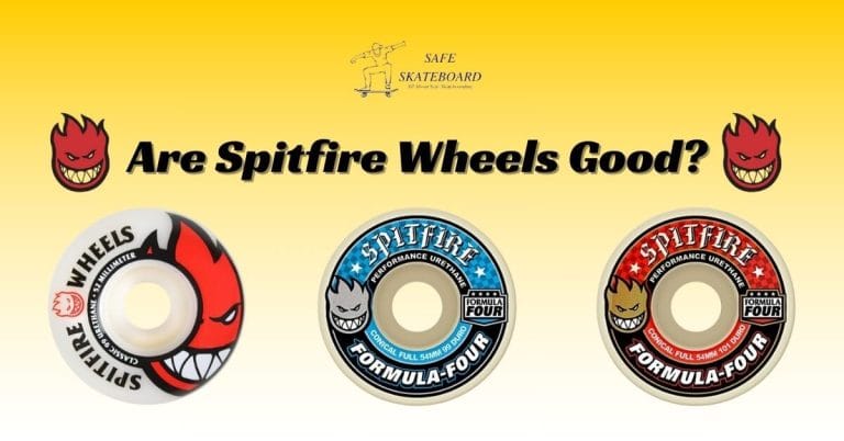 Are Spitfire Wheels Good