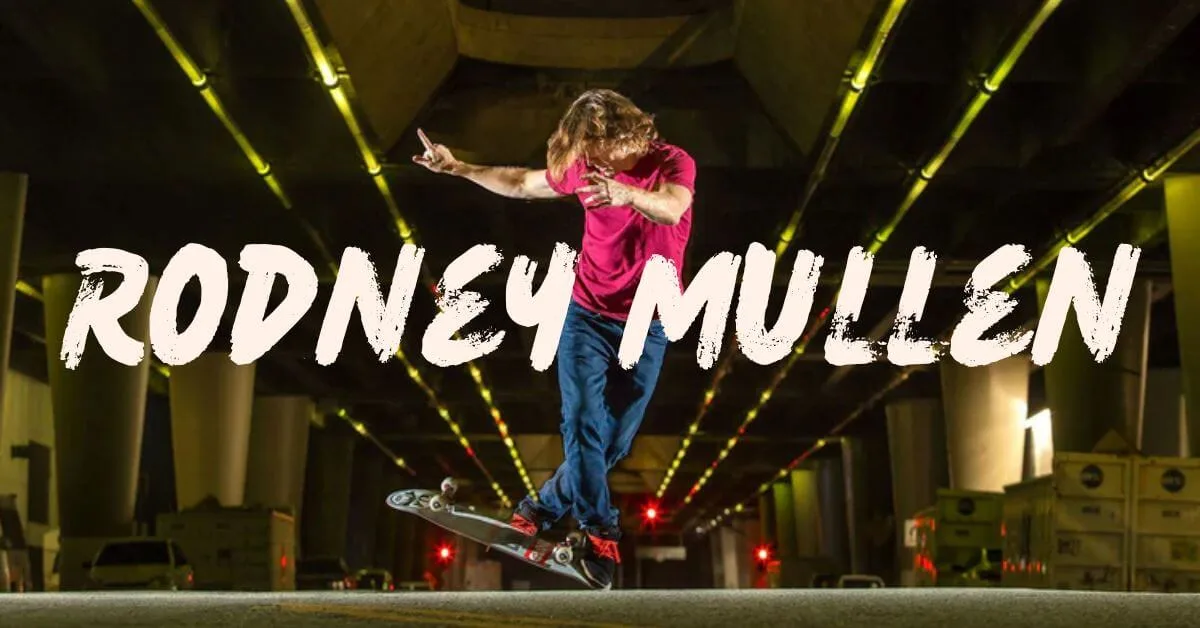 Top 10 Best Pro Skateboarders: With Their Famous Signature Gears! 8 Pro Skateboarders: Rodney Mullen