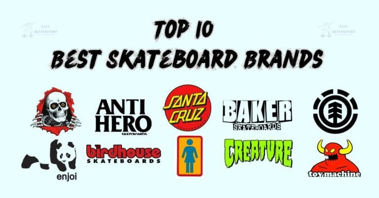 Top 10 Best Skateboard Brands